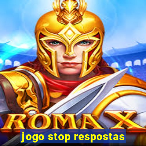 jogo stop respostas